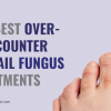 Toenail fungus treatment Amersham