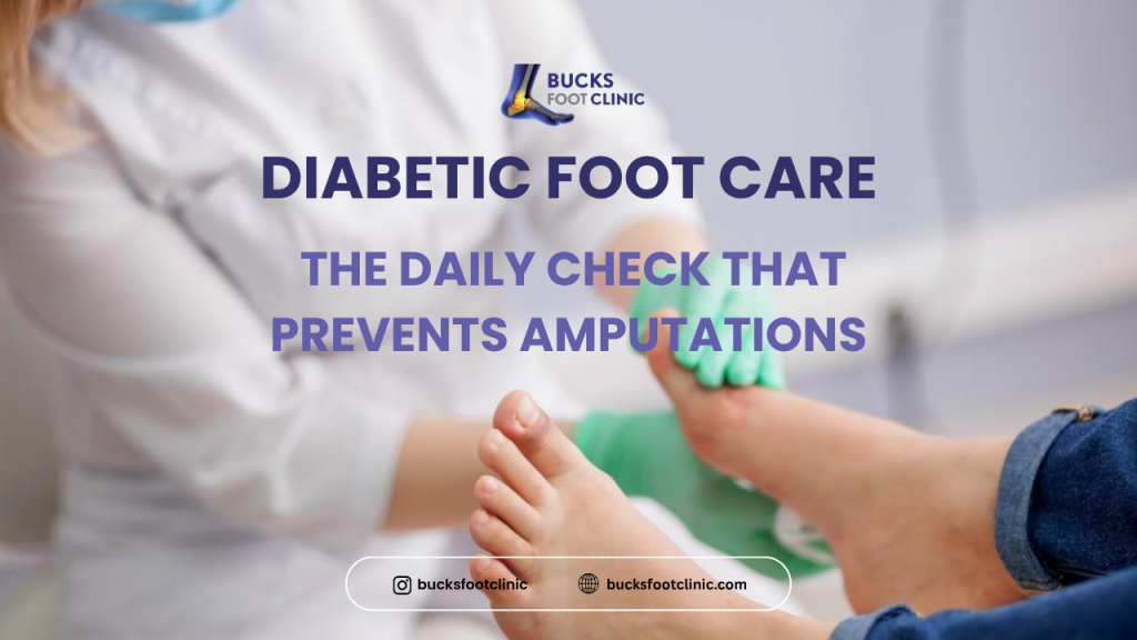Quick Daily Foot Check Diabetic Foot Care: The Daily Check That Prevents Amputations
